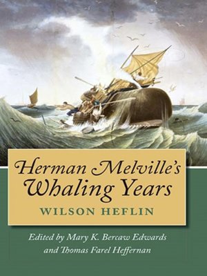 cover image of Herman Melville's Whaling Years